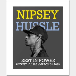 Nipsey Hussle rest in power Posters and Art